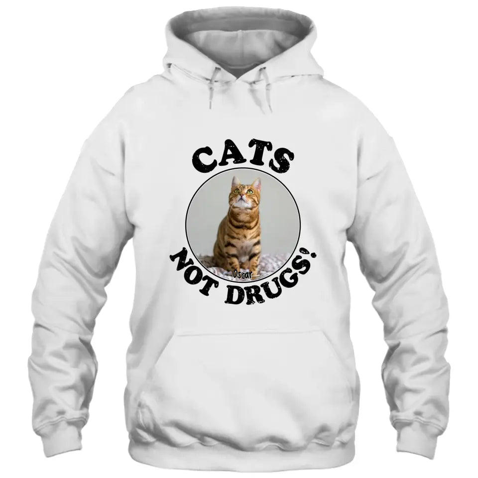 Cats Not Drugs- Personalized Cat Breeds T-Shirt and Hoodie - Funny Gift for Cat Lovers - Mother's Day, Father's Day, Christmas Gift