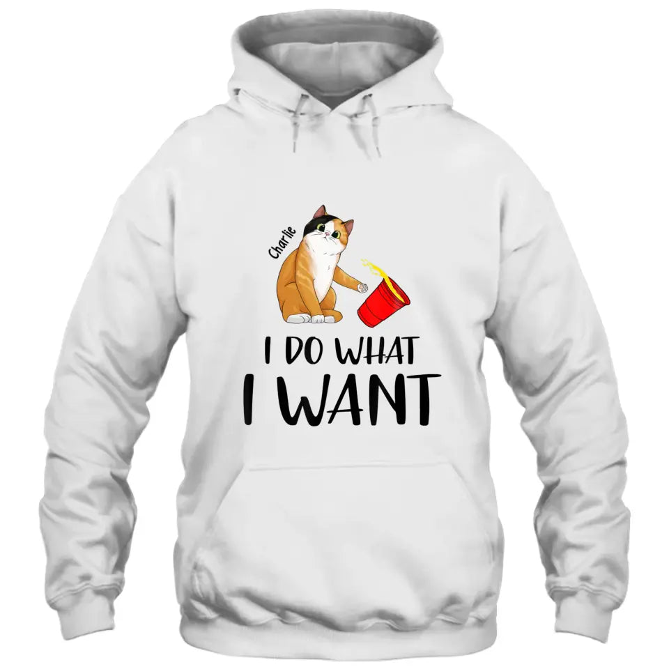 Do What I Want- Personalized Cat Breeds T-Shirt and Hoodie - Funny Gift for Cat Lovers - Mother's Day, Father's Day, Christmas Gift