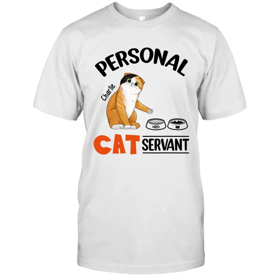 Funny Personal Cat Servant- Personalized Cat Breeds T-Shirt and Hoodie - Funny Gift for Cat Lovers - Mother's Day, Father's Day, Christmas Gift