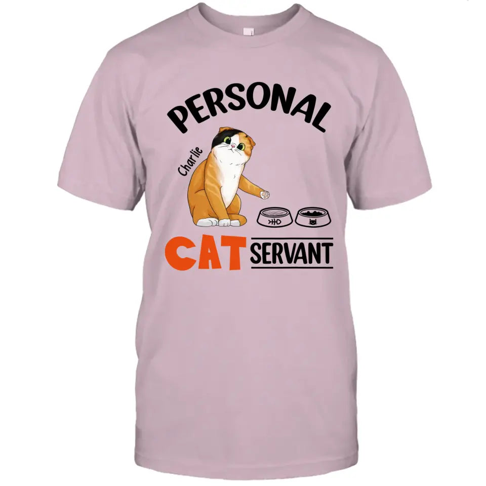 Funny Personal Cat Servant- Personalized Cat Breeds T-Shirt and Hoodie - Funny Gift for Cat Lovers - Mother's Day, Father's Day, Christmas Gift