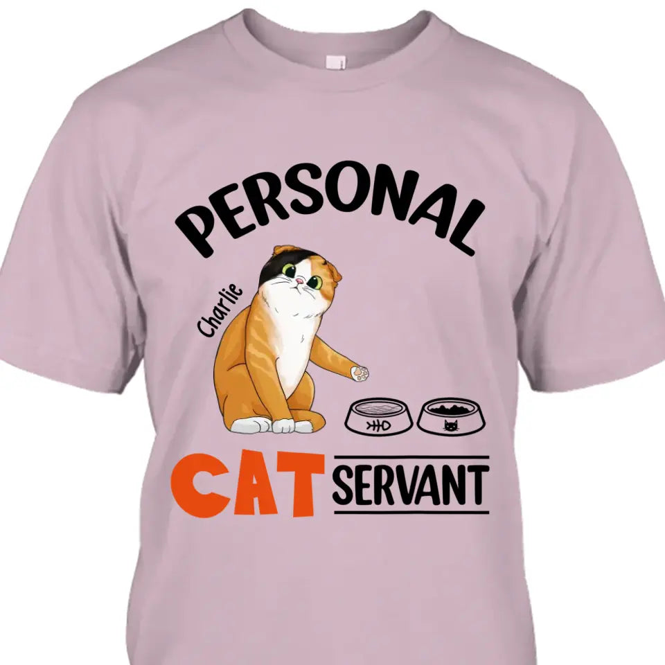 Funny Personal Cat Servant- Personalized Cat Breeds T-Shirt and Hoodie - Funny Gift for Cat Lovers - Mother's Day, Father's Day, Christmas Gift