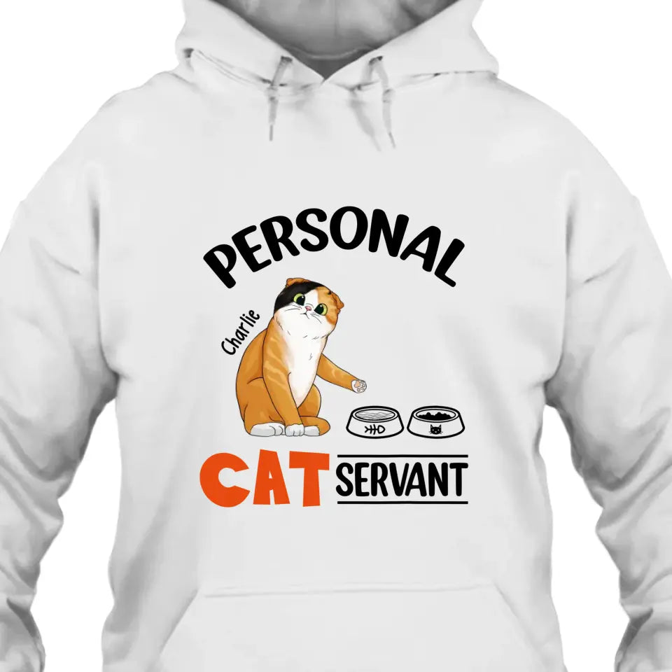 Funny Personal Cat Servant- Personalized Cat Breeds T-Shirt and Hoodie - Funny Gift for Cat Lovers - Mother's Day, Father's Day, Christmas Gift