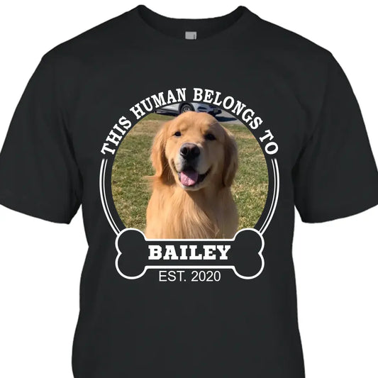 This Human Belongs To - Personalized Dog Photo T-Shirt and Hoodie - Custom Gift for Dog Lovers - Mother's Day, Father's Day, Christmas Gift