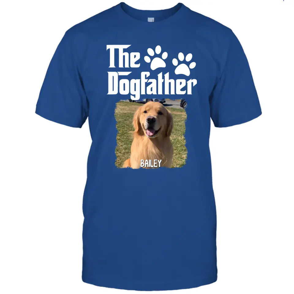 The Dogfather - Personalized Dog Photo T-Shirt and Hoodie - Custom Gift for Dog Lovers - Father's Day, Christmas Gift