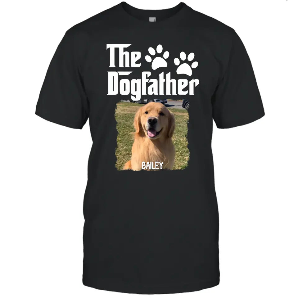 The Dogfather - Personalized Dog Photo T-Shirt and Hoodie - Custom Gift for Dog Lovers - Father's Day, Christmas Gift