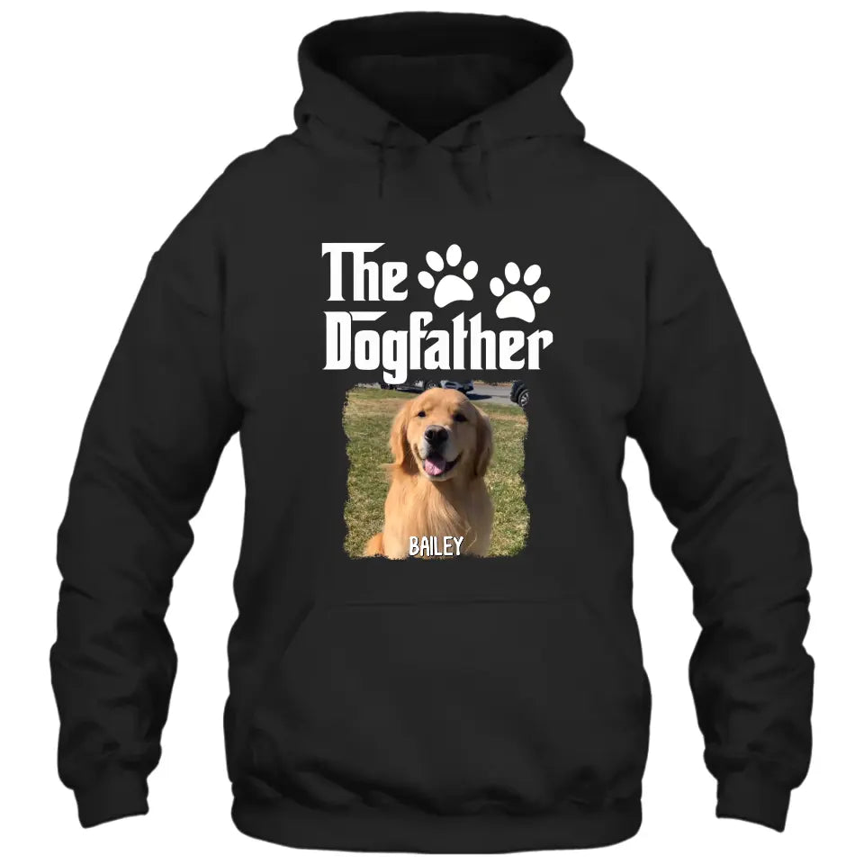 The Dogfather - Personalized Dog Photo T-Shirt and Hoodie - Custom Gift for Dog Lovers - Father's Day, Christmas Gift