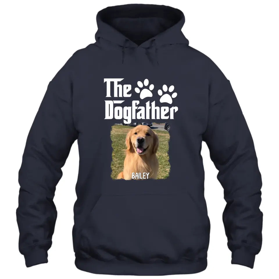 The Dogfather - Personalized Dog Photo T-Shirt and Hoodie - Custom Gift for Dog Lovers - Father's Day, Christmas Gift