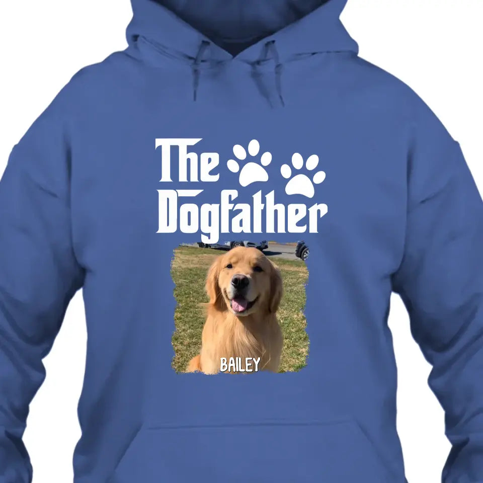 The Dogfather - Personalized Dog Photo T-Shirt and Hoodie - Custom Gift for Dog Lovers - Father's Day, Christmas Gift