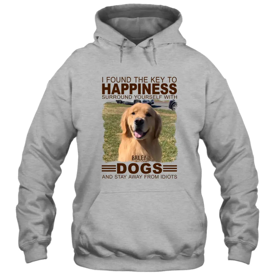 I Found The Key To Happiness- Personalized Dog Photo Shirt - Gift for Dog Lovers - Mother's Day, Father's Day, Christmas Gift