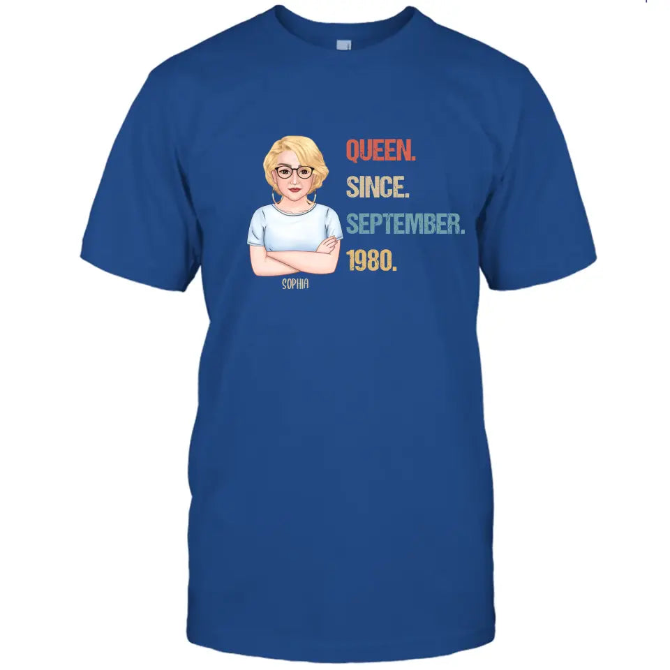 Personalized Birthday Month and Year - Queen Since, Queen Was Born In - Personalized T-Shirt and Hoodie - Gift For Birthday