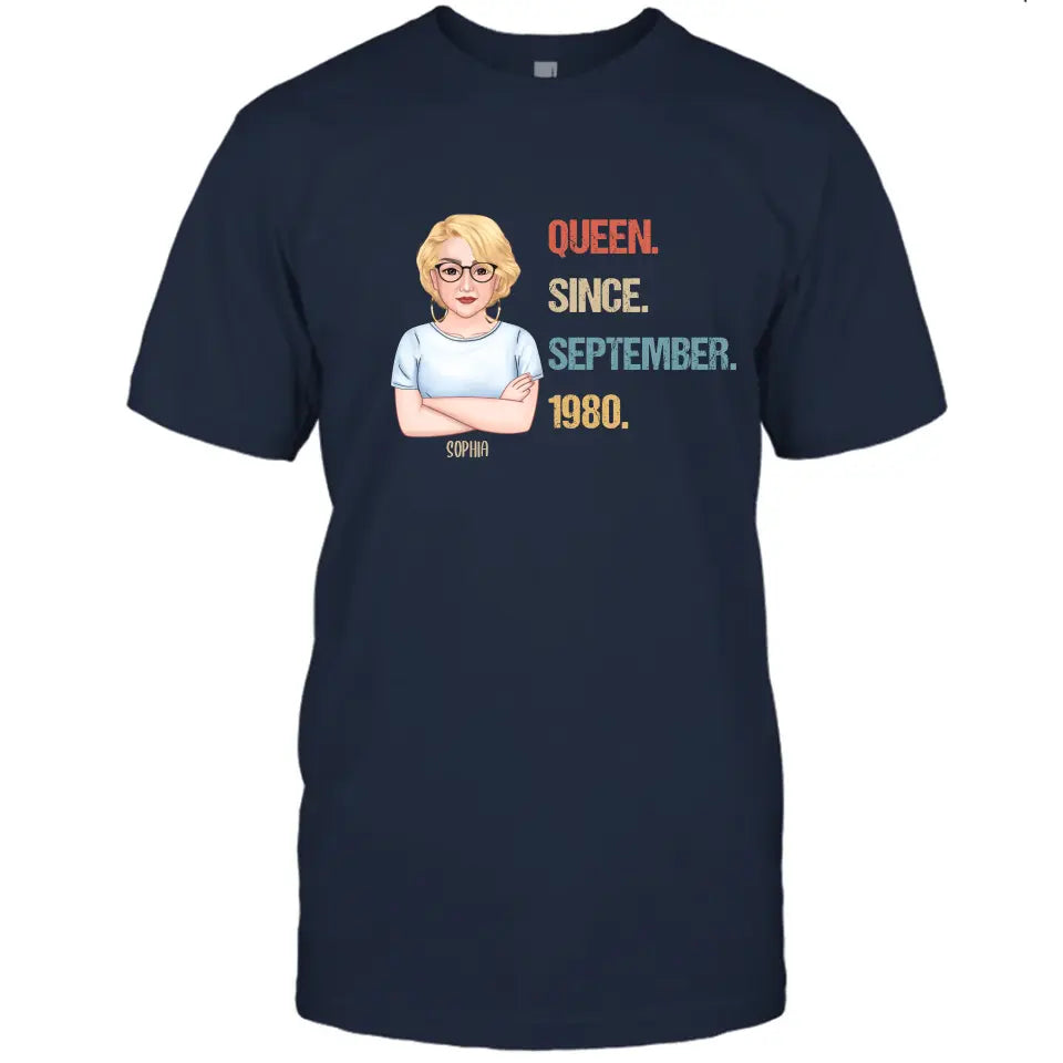 Personalized Birthday Month and Year - Queen Since, Queen Was Born In - Personalized T-Shirt and Hoodie - Gift For Birthday