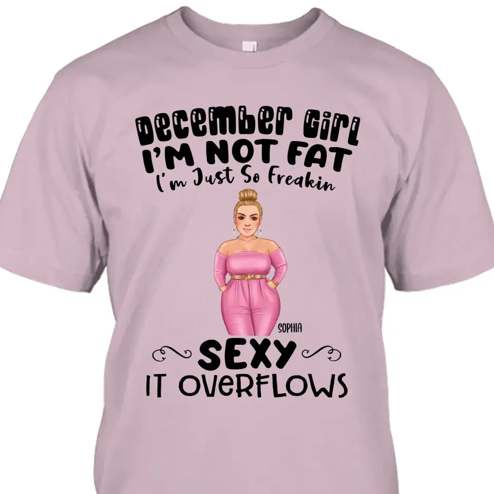 Personalized 12 Birthday Month - I'm Not Fat - Personalized T-Shirt and Hoodie - Gift For Birthday