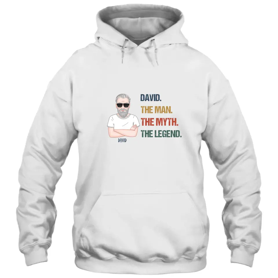 The Man The Myth The Legend - Personalized Light Color T-Shirt and Hoodie - Gift For Birthday, Christmas