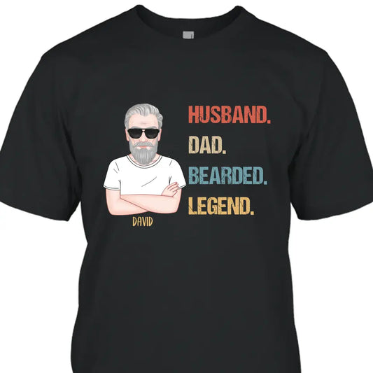 Husband Dad Bearded Legend - Personalized Dark Color T-Shirt and Hoodie - Gift For Birthday, Christmas, Father's Day