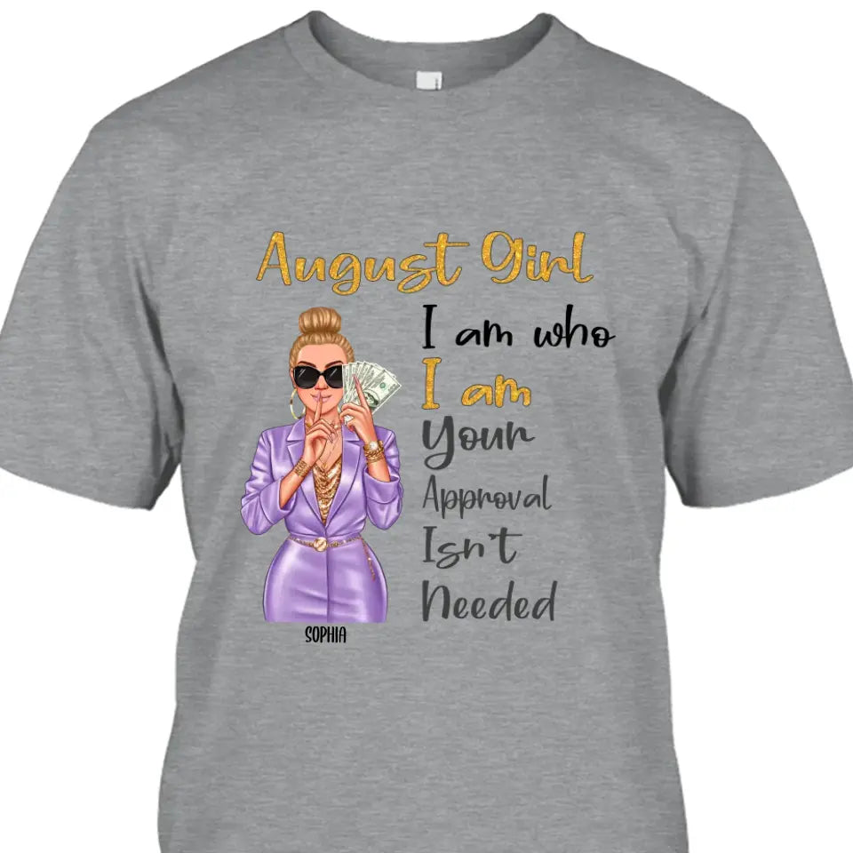 Custom 12 Birthday Month - I Am Who I Am - Personalized T-Shirt and Hoodie - Gift For Birthday