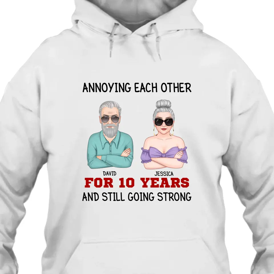 Annoying Each Other - Personalized T-Shirt and Hoodie - Matching Shirts for Couples, Husband and Wife - Valentine's Day, Anniversary Gift