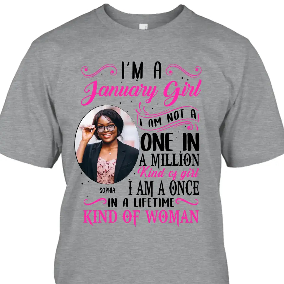 Personalized Photo, Birth Month and Color - I Am A Once - Custom Shirt - Gift For Birthday