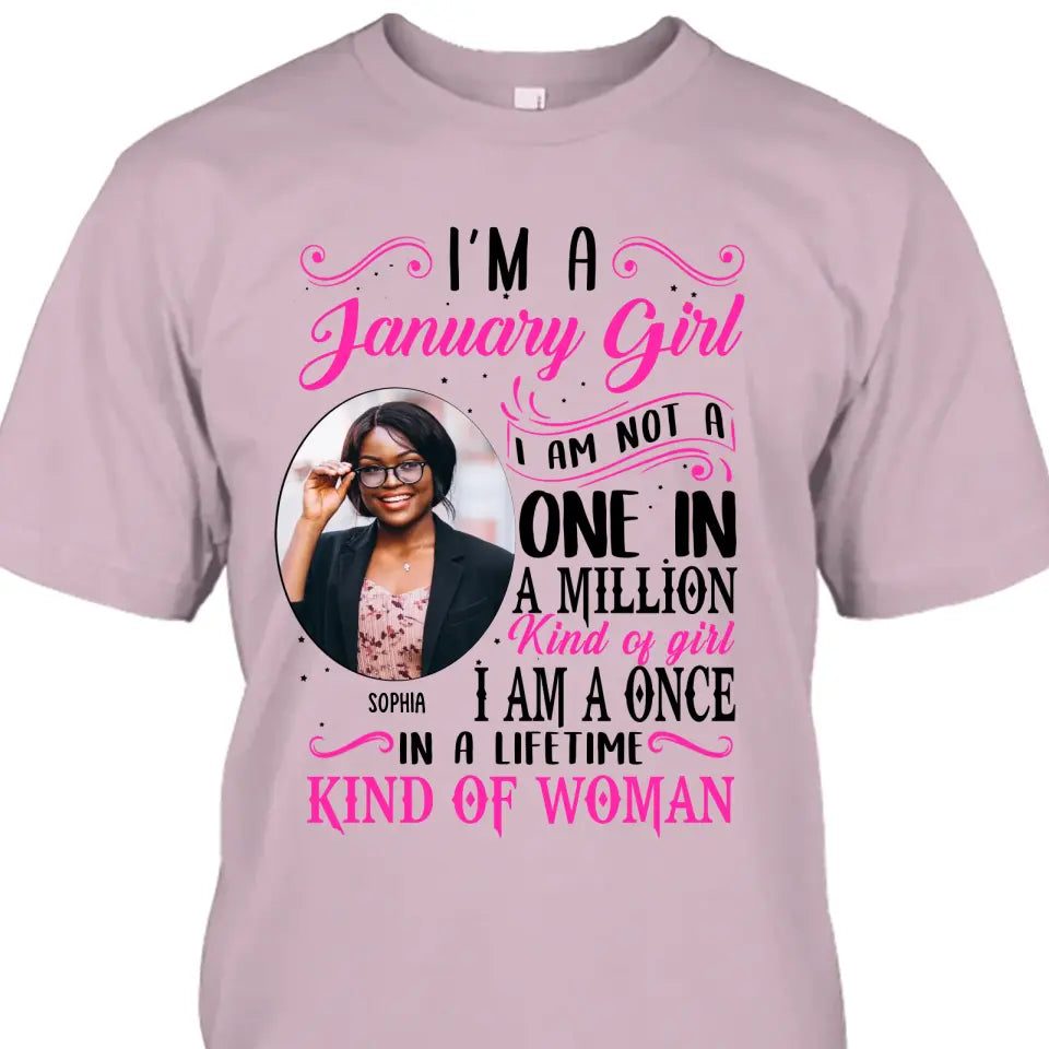 Personalized Photo, Birth Month and Color - I Am A Once - Custom Shirt - Gift For Birthday