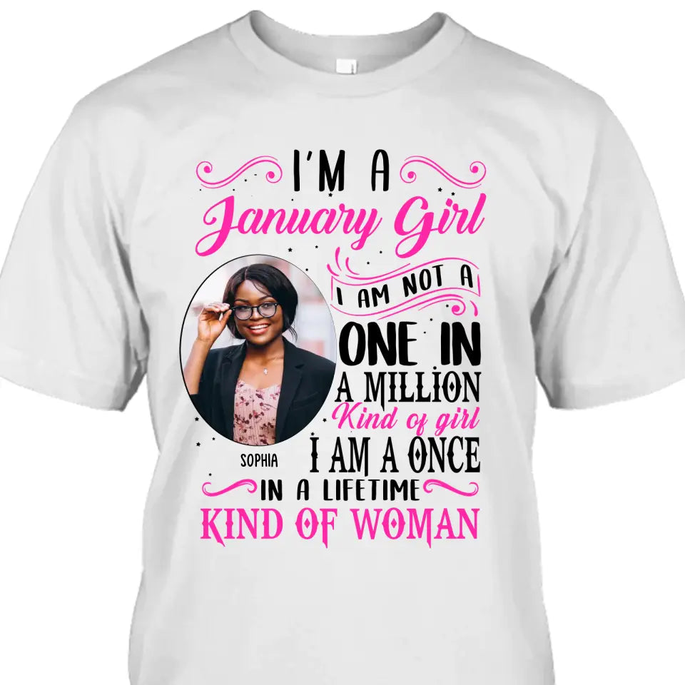 Personalized Photo, Birth Month and Color - I Am A Once - Custom Shirt - Gift For Birthday