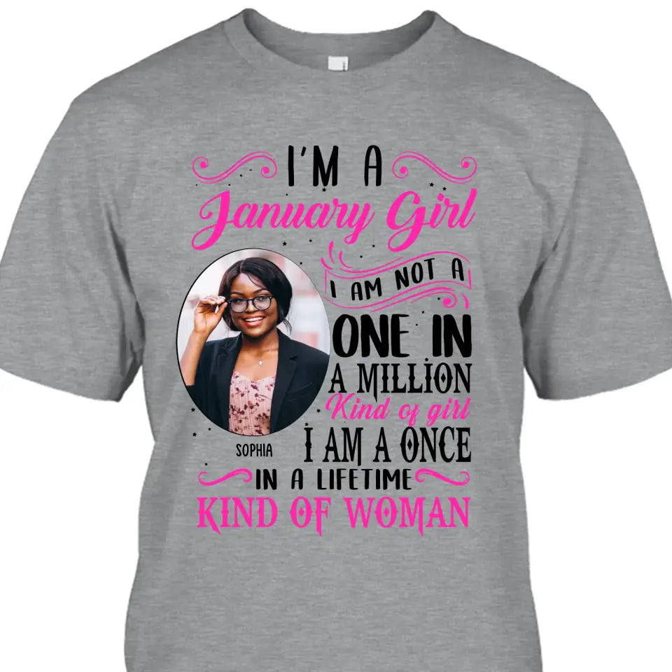 Personalized Photo, Birth Month and Color - I Am A Once - Custom Shirt - Gift For Birthday