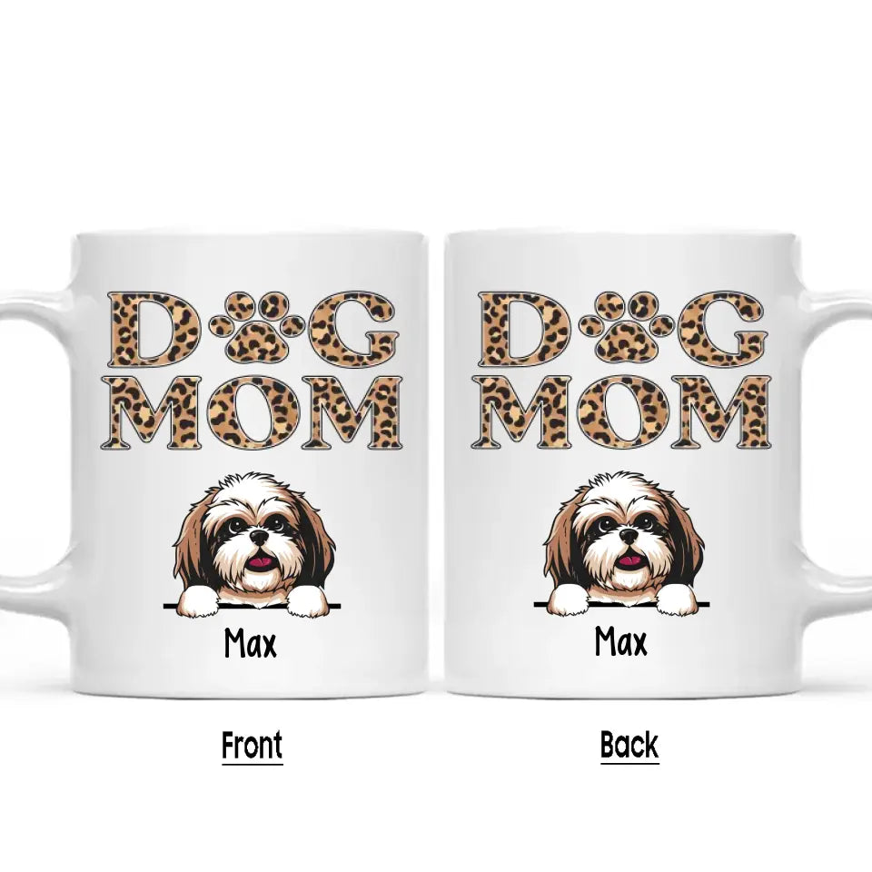 Dog Mom - Personalized Dog Breeds Mug - Custom Gift for Dog Lovers - Leopard Dog Mom Mug - Mother's Day, Christmas Gift