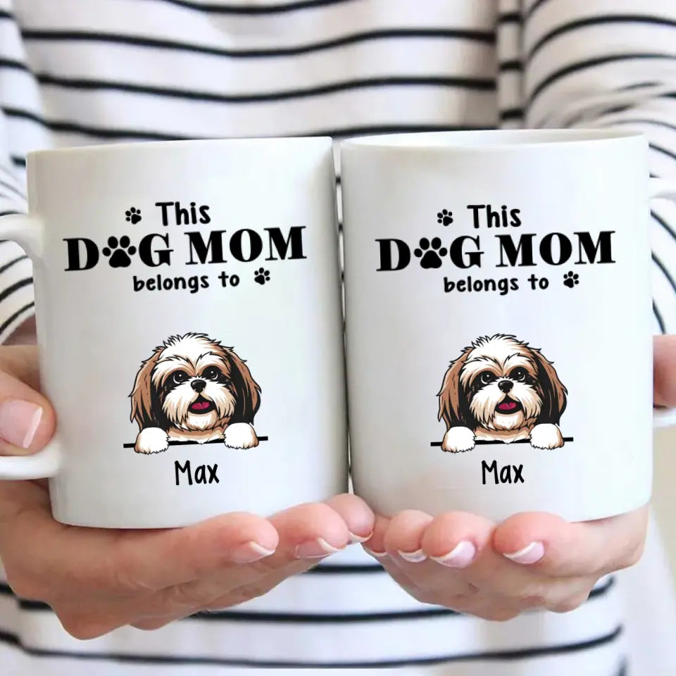 This Dog Mom Belong To - Personalized Dog Breeds Mug - Custom Gift for Dog Lovers - Mother's Day, Christmas Gift