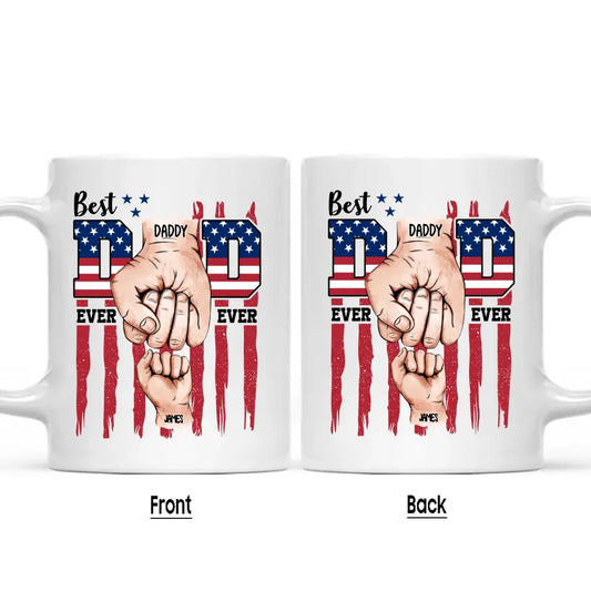 Best Dad Ever - Personalized Mug - Dad American Flag Mug - Custom Gift for Father's Day, Independence Day, Christmas