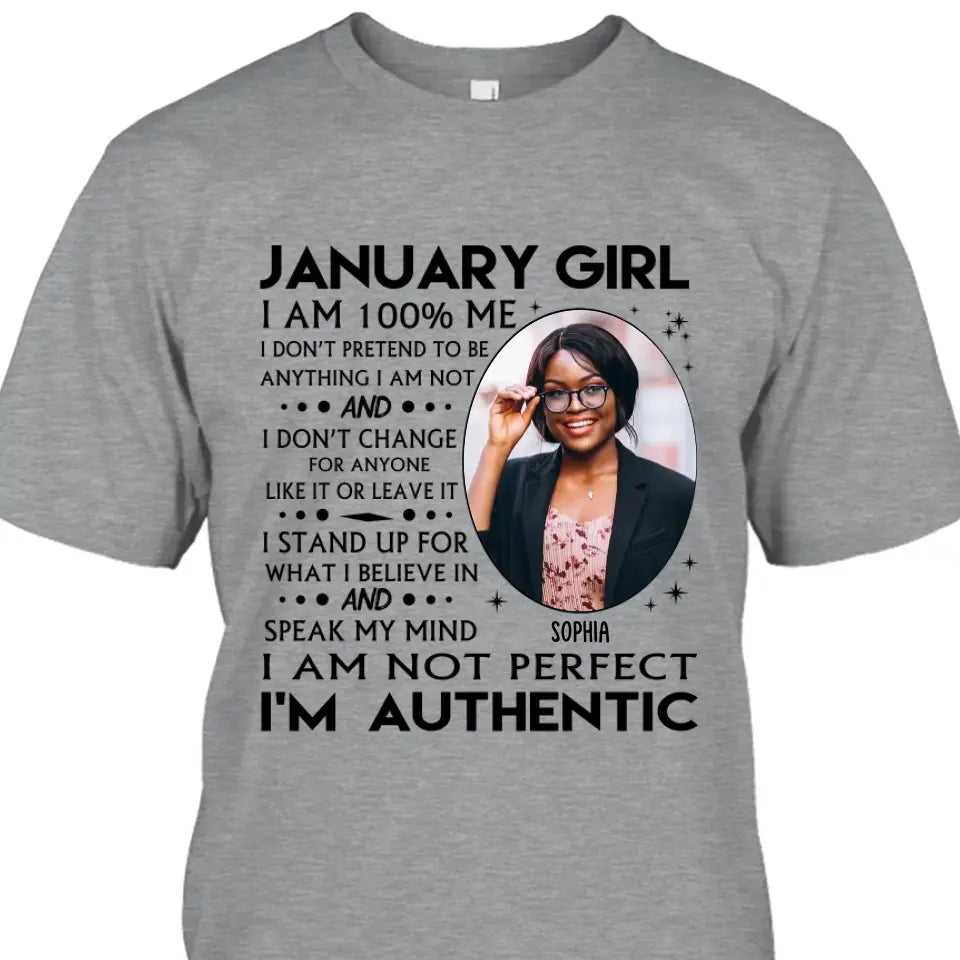 Custom Photo - Personalized 12 Birth Month Girl - I Am Authentic Shirt - Gift For Birthday