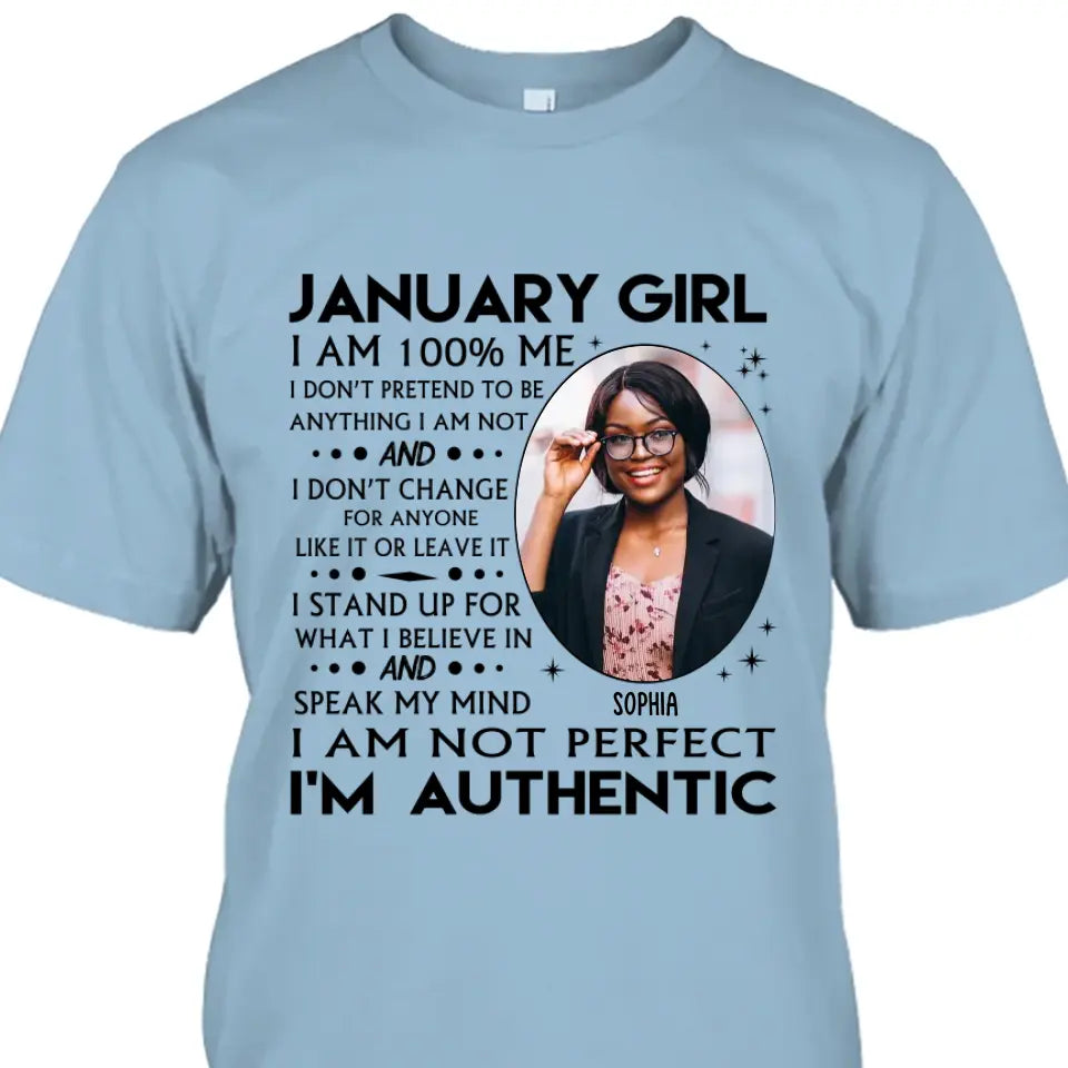 Custom Photo - Personalized 12 Birth Month Girl - I Am Authentic Shirt - Gift For Birthday