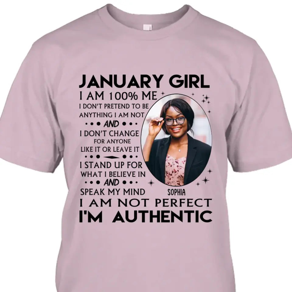 Custom Photo - Personalized 12 Birth Month Girl - I Am Authentic Shirt - Gift For Birthday