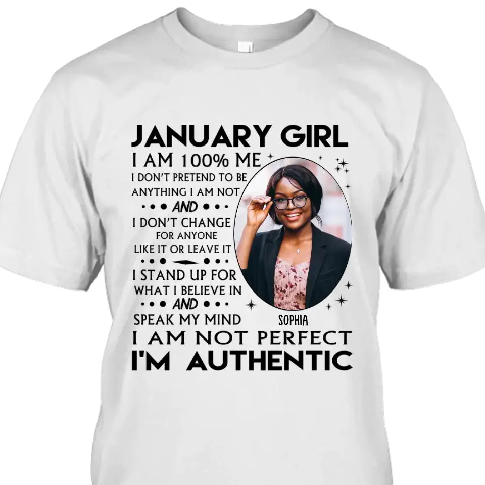 Custom Photo - Personalized 12 Birth Month Girl - I Am Authentic Shirt - Gift For Birthday