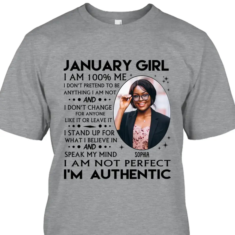 Custom Photo - Personalized 12 Birth Month Girl - I Am Authentic Shirt - Gift For Birthday