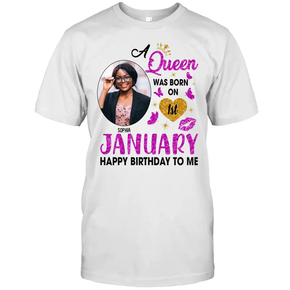 Custom Photo, 12 Birth Months And Days - Queen Was Born In - Gift For Birthday