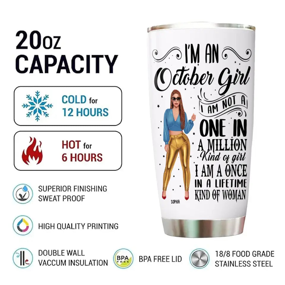 Personalized 12 Birth Month - Fashion Girl - I Am A Once - Custom Tumbler - Gift For Birthday