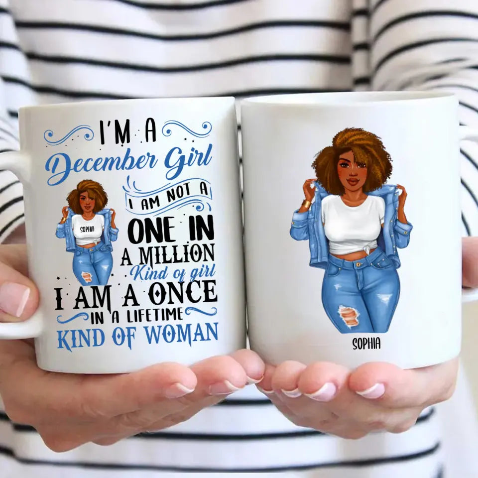 Personalized 12 Birth Month - Denim Girl - I Am A Once - Custom Mug - Gift For Birthday