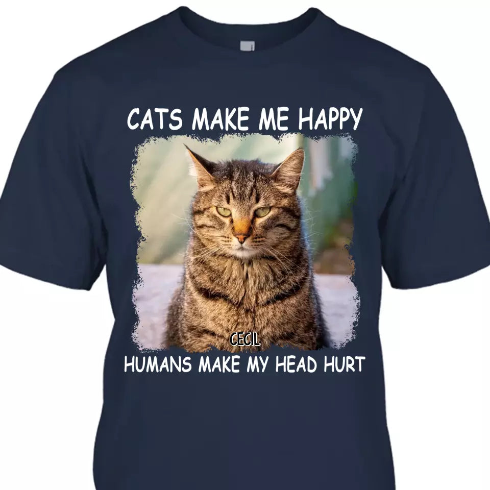 (50% OFF) - Cats Make Me Happy - Personalized T-Shirt and Hoodie - Gift for Cat Lovers - Gift for Mother's Day, Father's Day, Christmas