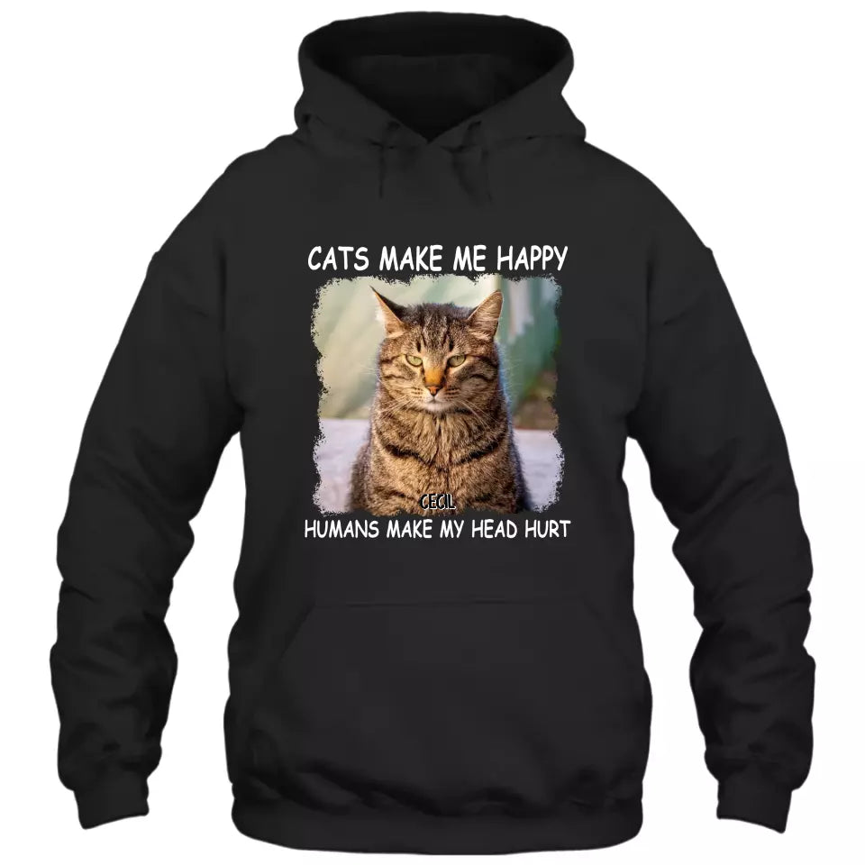 (50% OFF) - Cats Make Me Happy - Personalized T-Shirt and Hoodie - Gift for Cat Lovers - Gift for Mother's Day, Father's Day, Christmas