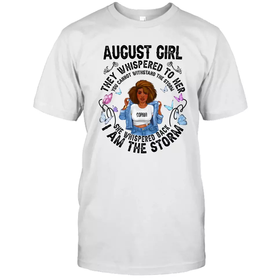 (40% OFF) - Personalized 12 Birth Month Girl - They Whispered To Her T-Shirt and Hoodie - Gift For Birthday