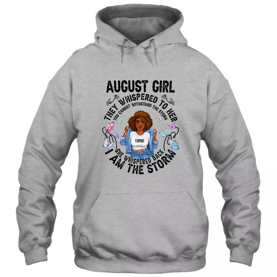 (40% OFF) - Personalized 12 Birth Month Girl - They Whispered To Her T-Shirt and Hoodie - Gift For Birthday