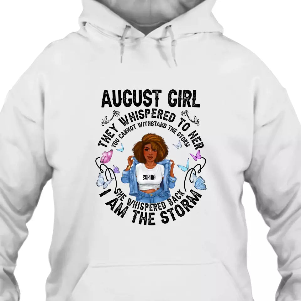 (40% OFF) - Personalized 12 Birth Month Girl - They Whispered To Her T-Shirt and Hoodie - Gift For Birthday