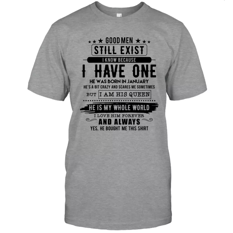 (50% OFF) - Custom Birth Month - Good Men Still Exist - Gift For Birthday