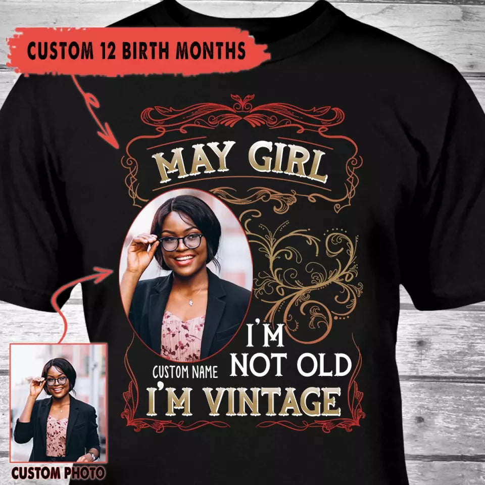 (30% OFF) - Custom 12 Birth Month Girl - I'm Vintage - T-Shirt and Hoodie - Gift For Birthday