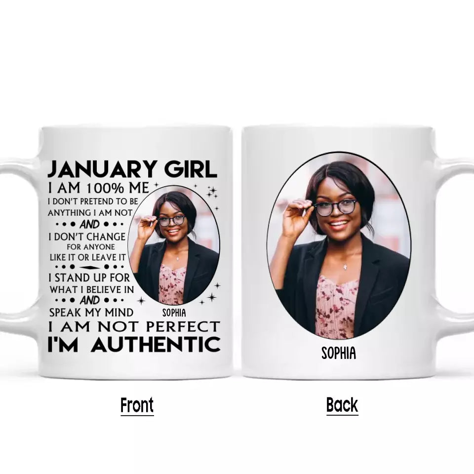 (40% OFF) - Custom Photo - Personalized 12 Birth Month Girl - I Am Authentic Mug - Gift For Birthday