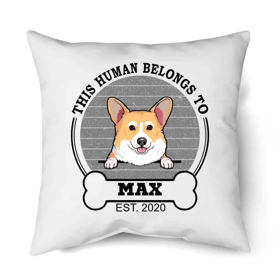 This Human Belongs To - Personalized Dog Breeds Pillow