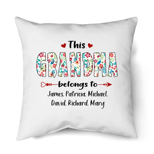 This Grandma Belongs To - Personalized Grandma Nickname Pillow