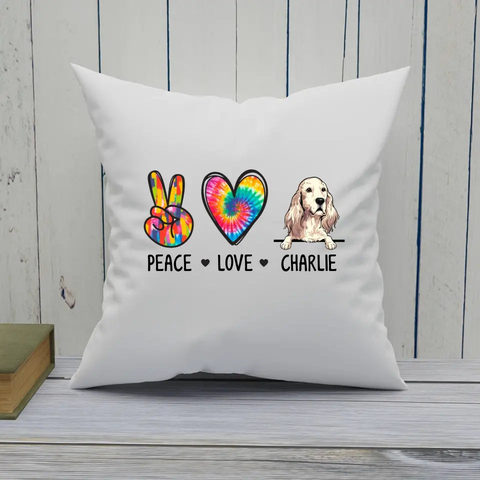 Peace Love Dog, Tie Dye - Personalized Dog Breeds Pillow - Custom Gift for Dog Lovers - Mother's Day, Father's Day, Christmas Gift